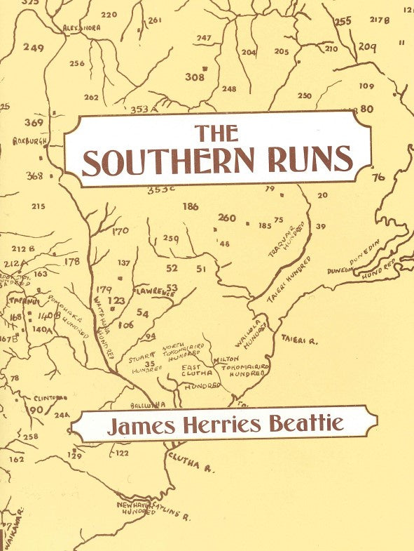 The Southern Runs by J. H. Beattie