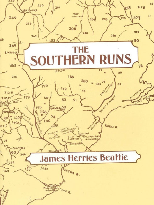 The Southern Runs by J. H. Beattie