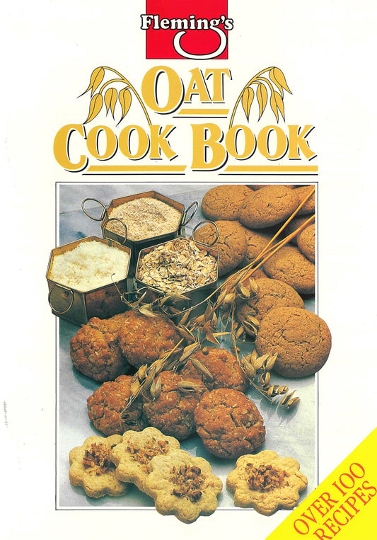 Flemings Oat Cookbook